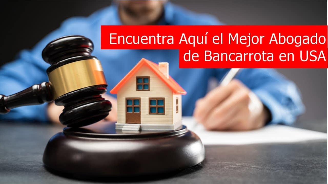 consejos para elegir el abogado de bancarrota adecuado para ti